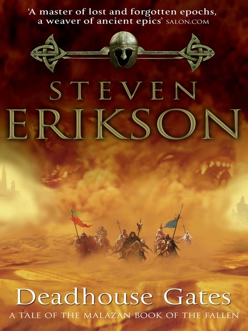 Title details for Deadhouse Gates by Steven Erikson - Available